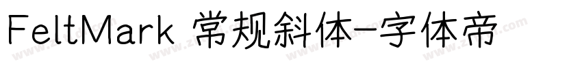 FeltMark 常规斜体字体转换